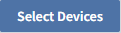 images/download/thumbnails/251038449/Button-selct_devices-version-1-modificationdate-1715847889000-api-v2.png